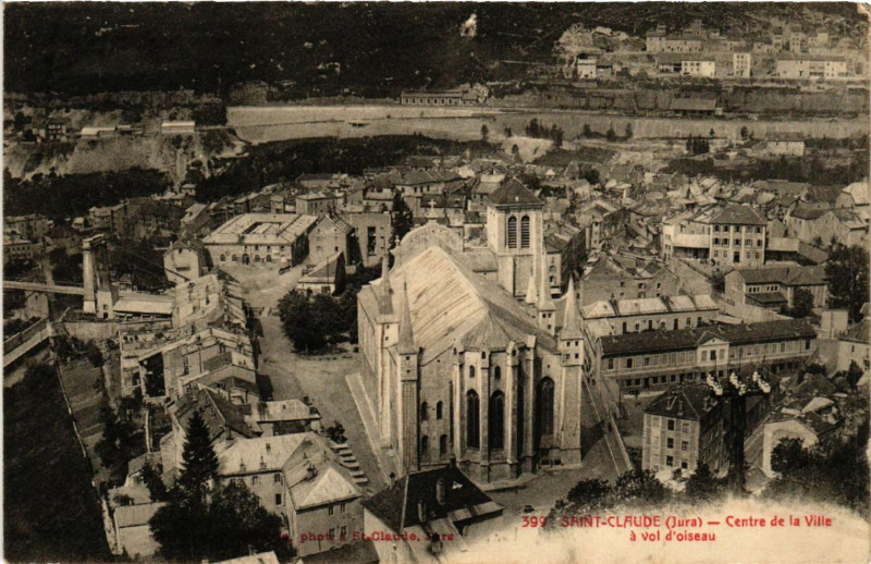 Carte postale ancienne Saint-Claude Centre de la Ville à Saint-Claude