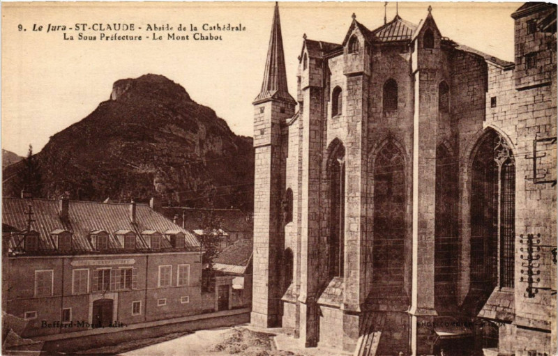 Carte postale ancienne Saint-Claude Abside de la Cathderale Le Mont Chabot à Saint-Claude