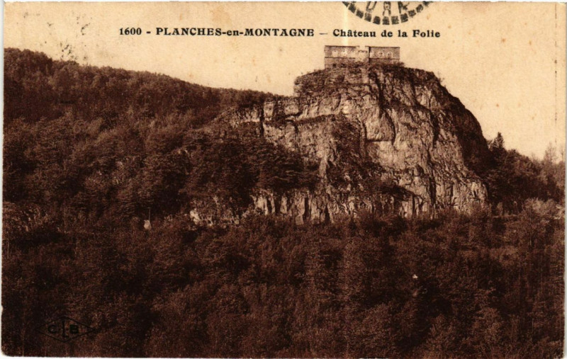 Carte postale ancienne Planches-en-Montagne Chateau de la Folie