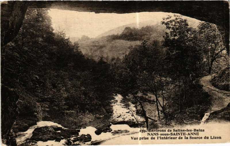 Carte postale ancienne Nans sous Sainte-Anne Vue prise de l'interieur de la Source du Lizon à Our