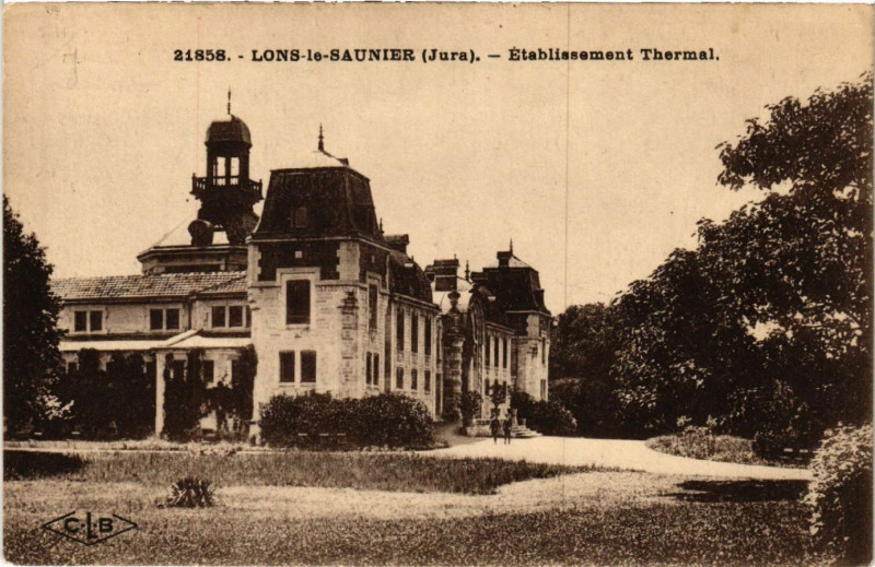 Carte postale ancienne Lons le Saunier Etablisssement Thermal à Lons-le-Saunier