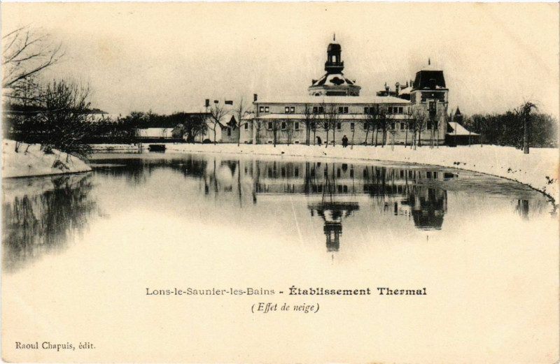 Carte postale ancienne Lons le Saunier-les-Bains ETablisssement Thermal à Lons-le-Saunier
