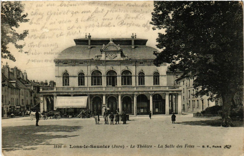 Carte postale ancienne Lons le Saunier Le Theatre La Salle des Fetes à Lons-le-Saunier