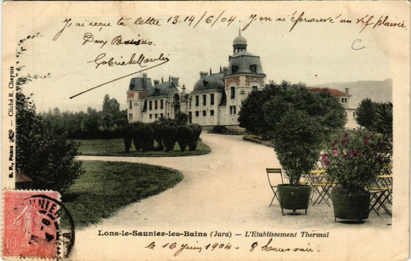 Carte postale ancienne Lons le Saunier Etablissement Thermal à Lons-le-Saunier