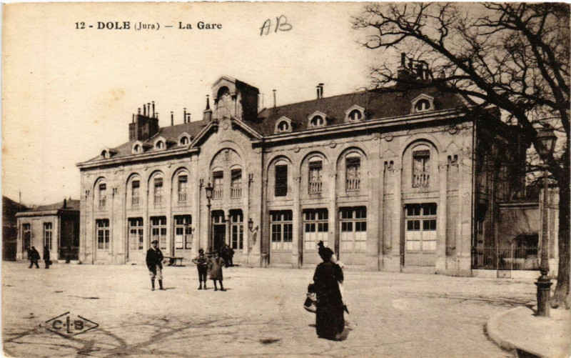Carte postale ancienne Dole La Gare à Dole