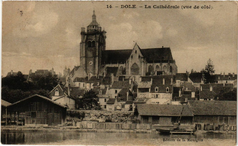 Carte postale ancienne Dole La Cathédrale à Dole