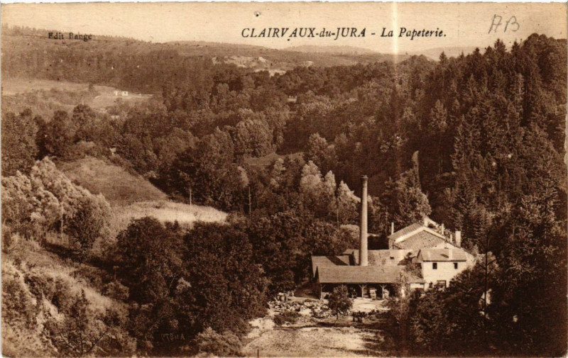 Carte postale ancienne Clairvaux du Jura La Papeterie