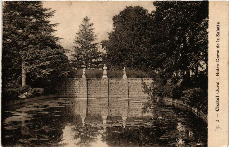 Carte postale ancienne Chatel Notre Dame de la Salette