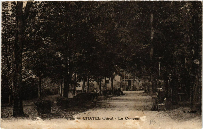 Carte postale ancienne Chatel Le Couvent