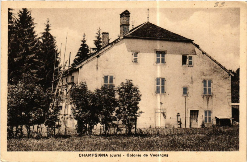 Carte postale ancienne Champsigna Colonie de Vacances