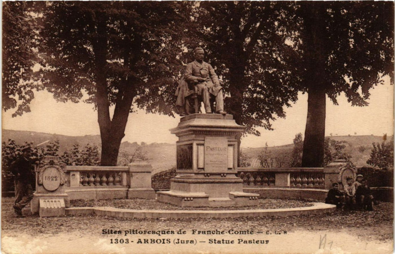 Carte postale ancienne Arbois Statue Pasteur à Arbois