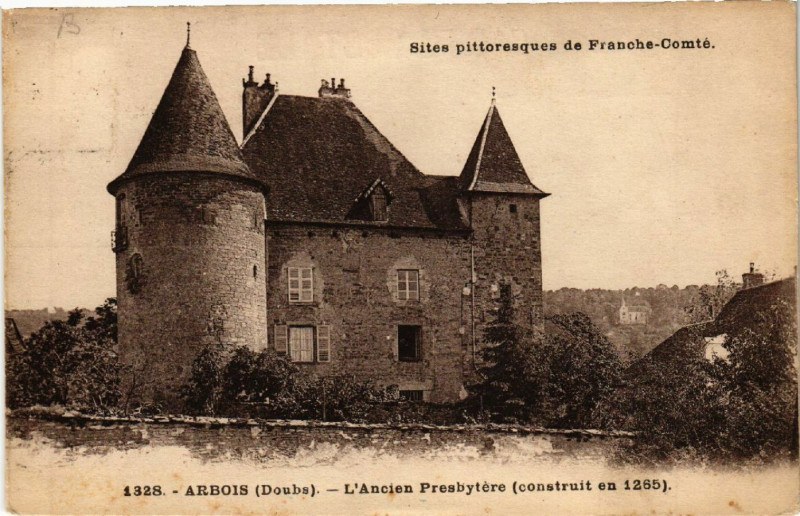 Carte postale ancienne Arbois L'Ancien PRESbytere à Arbois