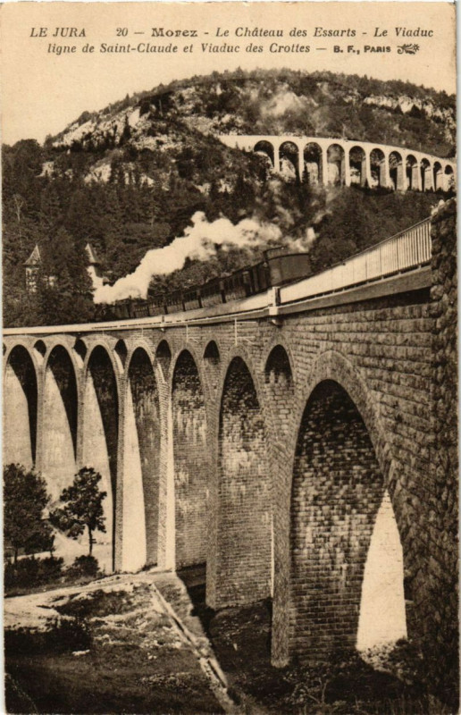 Carte postale ancienne Le Jura - Morez - Le Chateau des Essarts - Le Viaduc ligne de Saint-