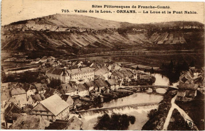 Carte postale ancienne Vallée de la Loue-Ornans-La Loue et le Pont Nahin