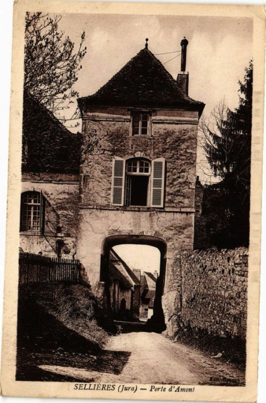 Carte postale ancienne Sellieres-Porte d'Amont à Sellières