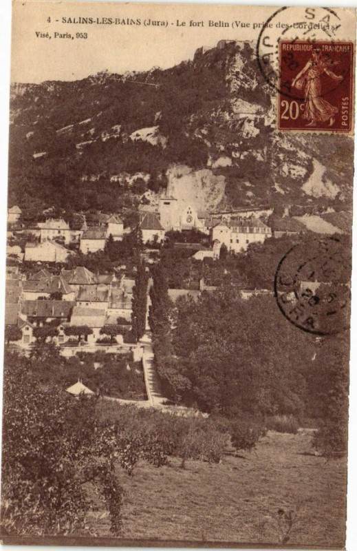 Carte postale ancienne Salins-les-Bains-Le fort Belin à Salins-les-Bains