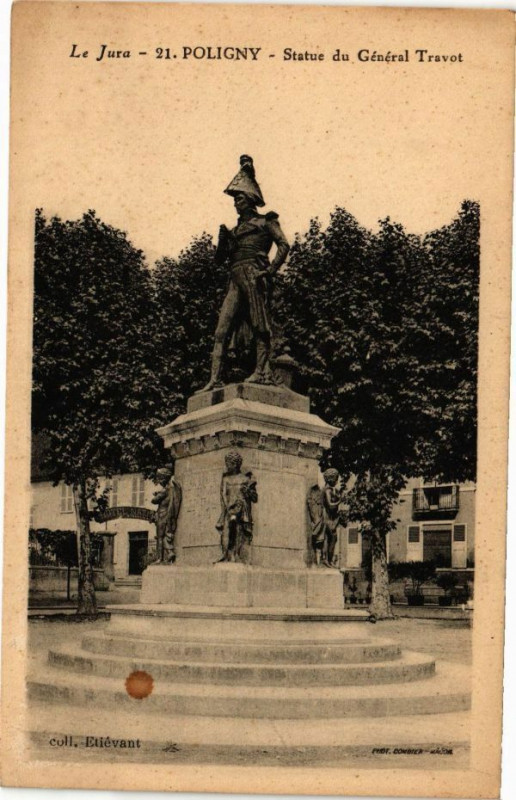 Carte postale ancienne Poligny-Statue de General Travot à Poligny