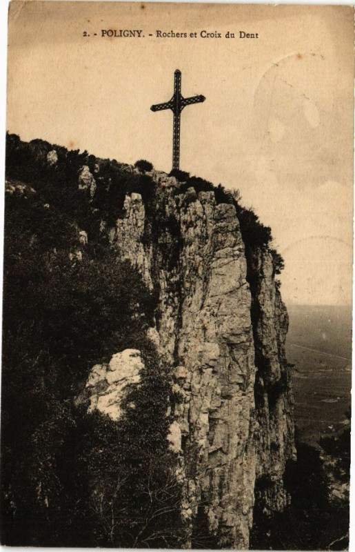 Carte postale ancienne Poligny-Rochers et Croix du Dent à Poligny