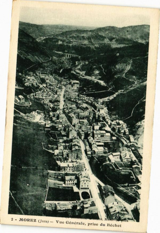 Carte postale ancienne Morez-Vue générale prise du Bechet
