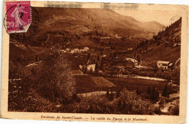 Carte postale ancienne Env. de Saint-Claude-La vallée du Tacon et le Martinet à Saint-Claude