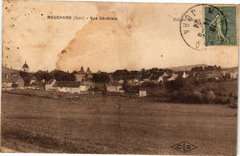 Carte postale ancienne Mouchard -Vue générale à Mouchard