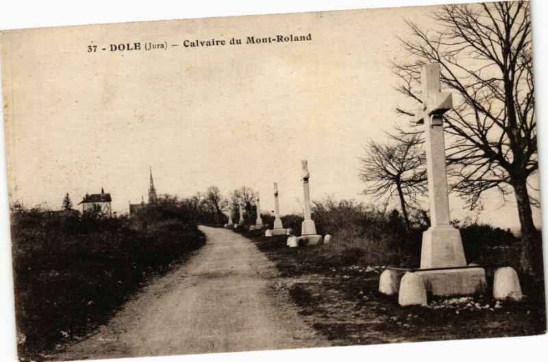 Carte postale ancienne Dole-Calvaire du Mont-Roland à Dole