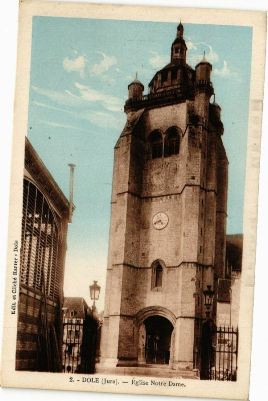 Carte postale ancienne Dole -Eglise Notre-Dame à Dole