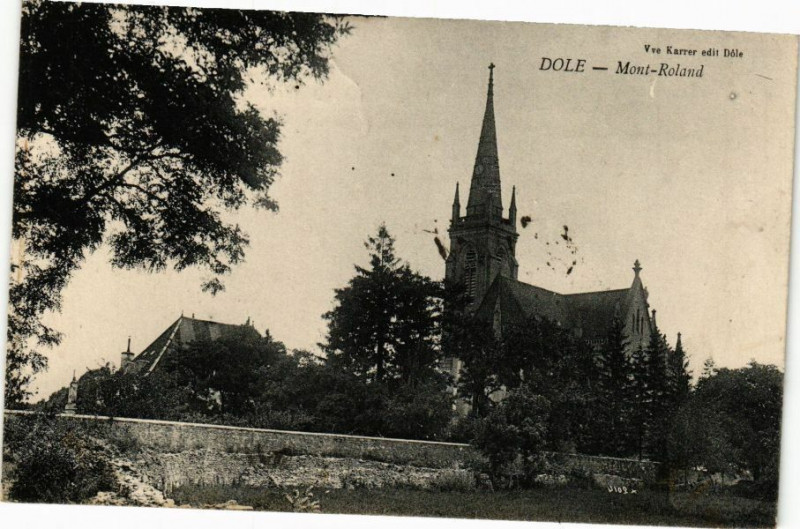 Carte postale ancienne Dole -Mont-Roland à Dole