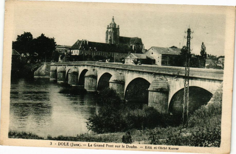 Carte postale ancienne Dole -Le Grand Pont sur le Doubs à Dole