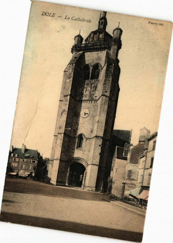 Carte postale ancienne Dole -La Cathédrale à Dole