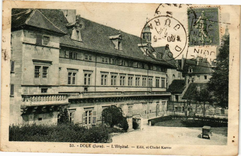 Carte postale ancienne Dole -L'Hopital à Dole
