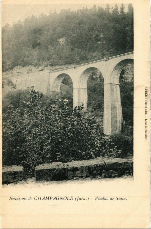 Carte postale ancienne Champagnole - Viaduc de Siam à Champagnole