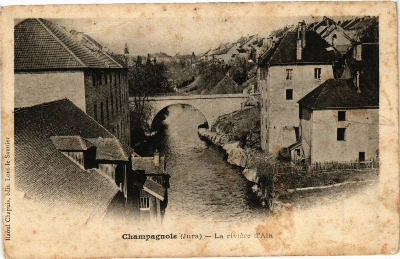 Carte postale ancienne Champagnole --la-Riviere d'Ain à Champagnole