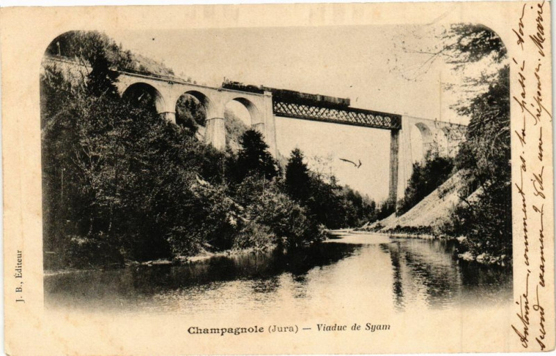 Carte postale ancienne Champagnole - Viaduc de Syam à Champagnole
