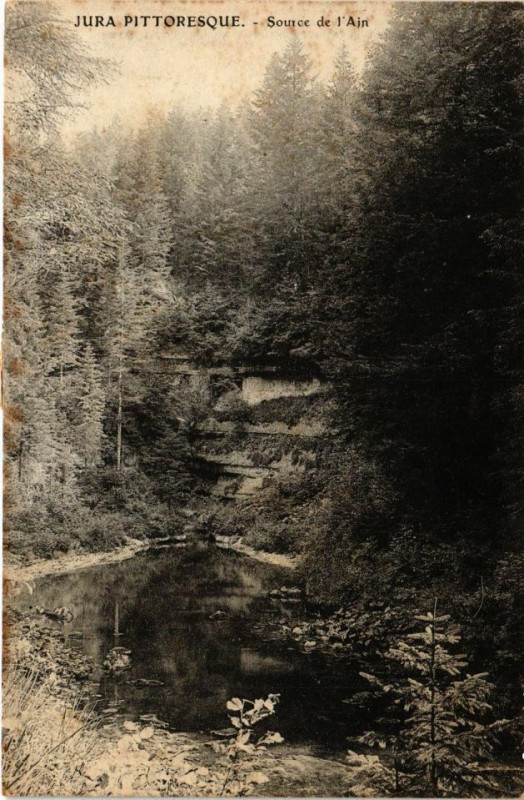 Carte postale ancienne Jura Pittoresque - Source de l'Ain à Our
