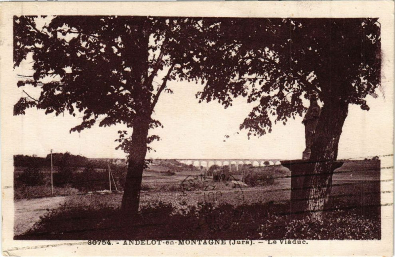 Carte postale ancienne Andelot-en-Montagne - Le Viaduc à Andelot-en-Montagne