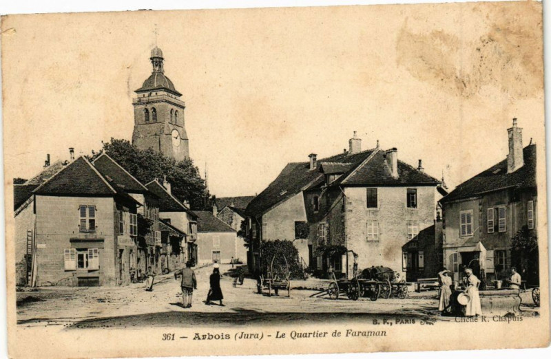 Carte postale ancienne Arbois - Le Quartier de Faraman à Arbois