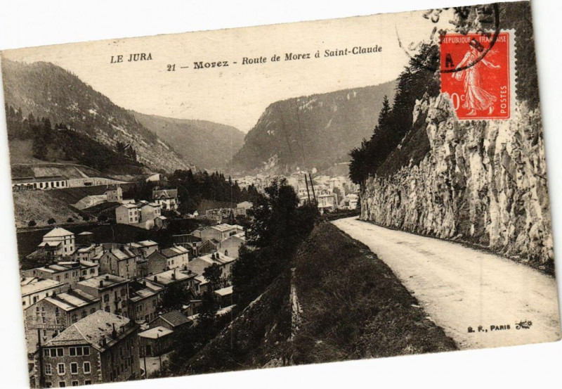 Carte postale ancienne Morez - Route de Morez a Saint- Claude à Saint-Claude