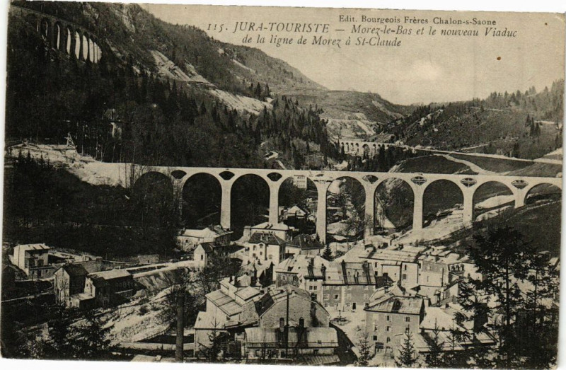 Carte postale ancienne Morez - Nouveau Viaduc de la line de Morez a Saint-Claude à Saint-Claude