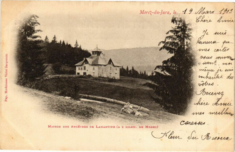 Carte postale ancienne Morez - Maison des ancestres de Lamartine