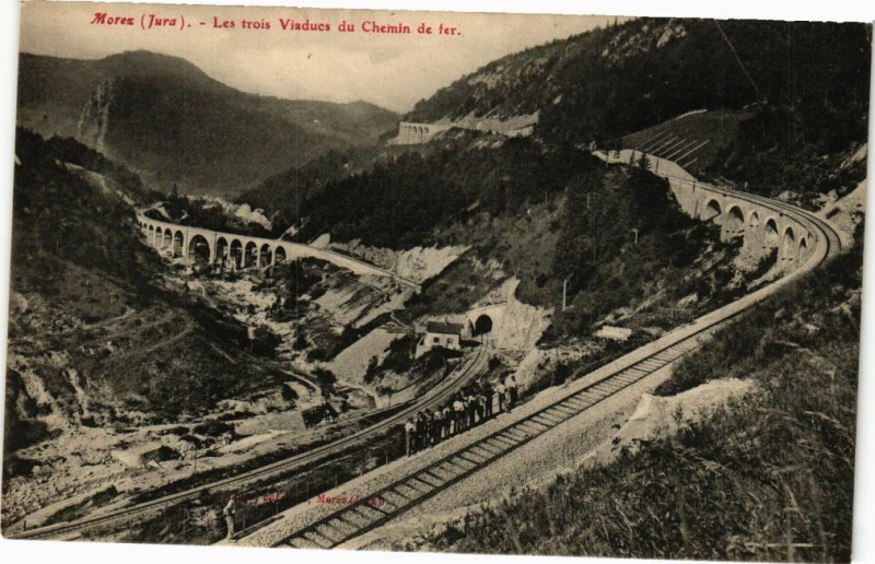 Carte postale ancienne Morez - Les trois Viaducs