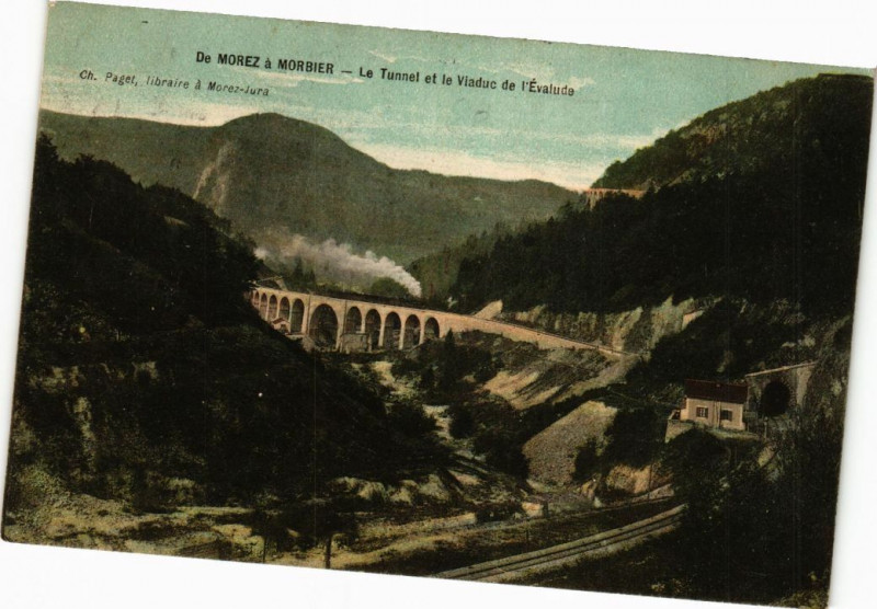Carte postale ancienne De Morez a Morbier - Le Tunnel et le Viaduc de l'Evalude à Morbier