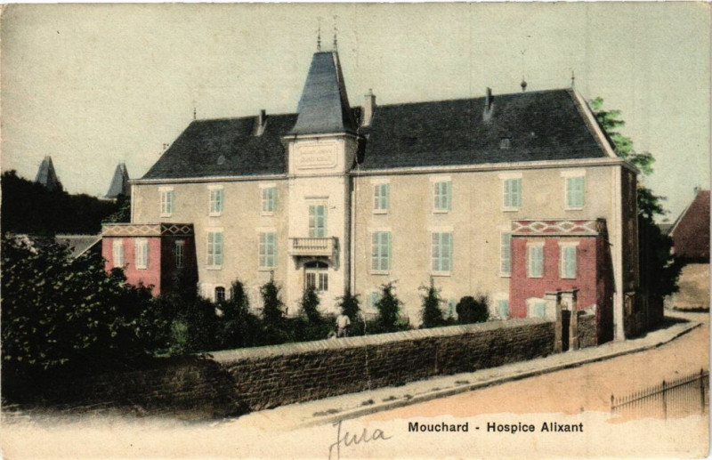 Carte postale ancienne Mouchard - Hospice Alixant à Mouchard