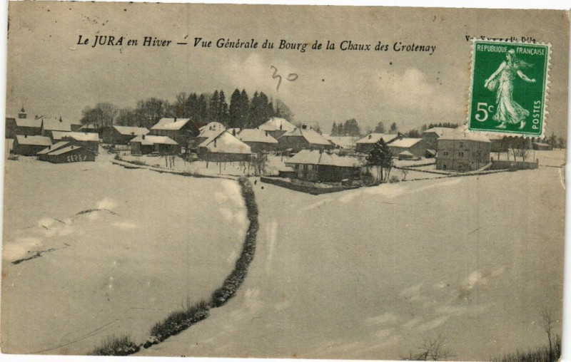 Carte postale ancienne Le Jura en Hiver - Bourg de la Chaux des Crotenay à Crotenay