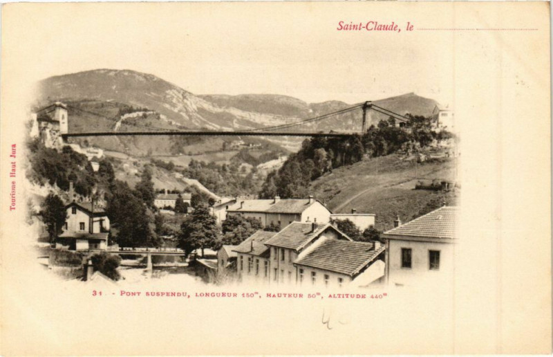 Carte postale ancienne Saint-Claude - Pont suspendu à Saint-Claude