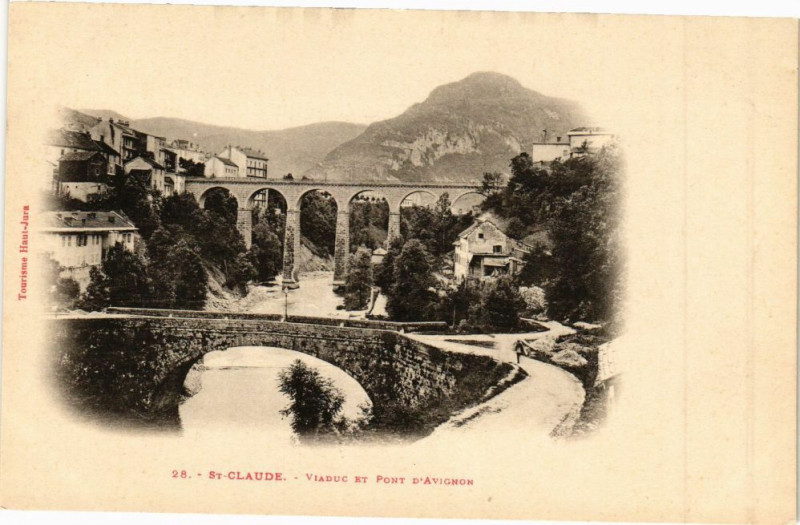 Carte postale ancienne Saint-Claude - Pont d'Avignon et Viaduc à Saint-Claude