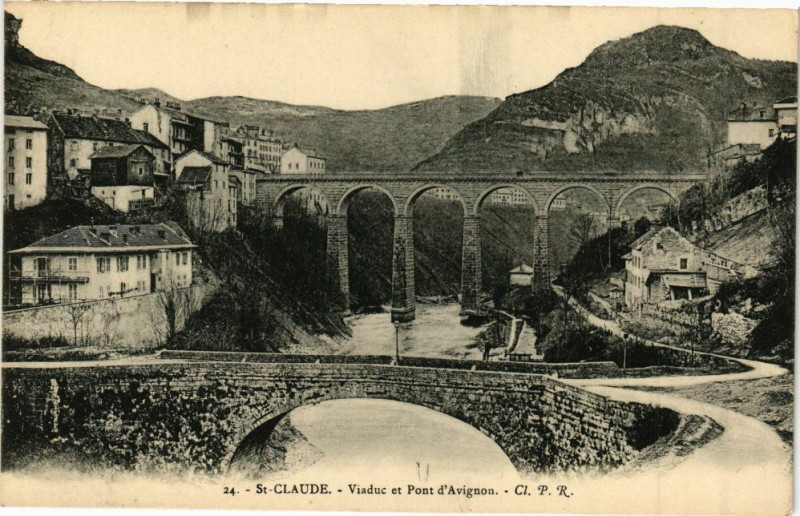 Carte postale ancienne Saint-Claude - Pont d'Avignon et Viaduc à Saint-Claude