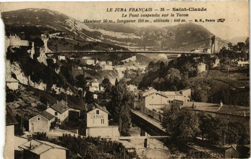 Carte postale ancienne Saint-Claude - Le Pont suspendu sur le Tacon à Saint-Claude