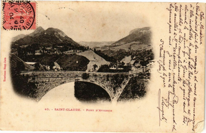 Carte postale ancienne Saint-Claude - Le Pont d'Avignon à Saint-Claude