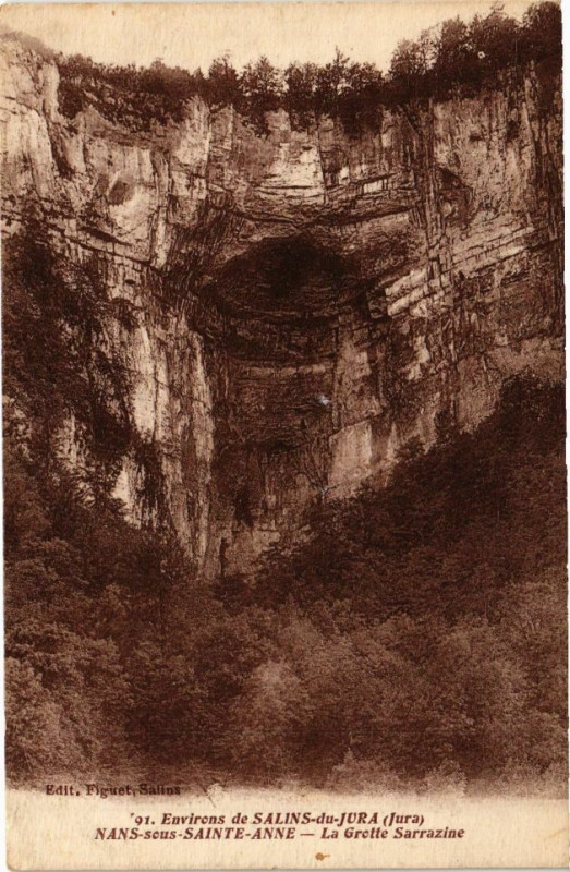 Carte postale ancienne Nans-sous-Sainte-Anne - La Grotte Sarrazine